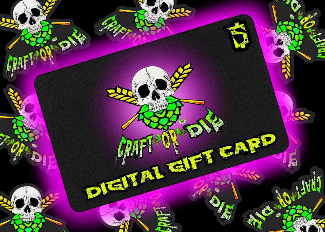 Craft Or Die Digital Gift Card